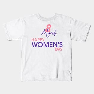 8 March happy women's day Kids T-Shirt